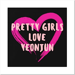 Pretty Girls Love YEONJUN TXT Posters and Art